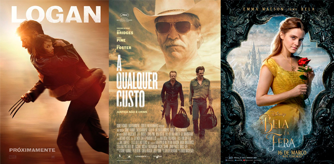 Últimos Cinco filmes: Cartazes dos filmes: Logan, A Qualquer Custo e A Bela e a Fera.